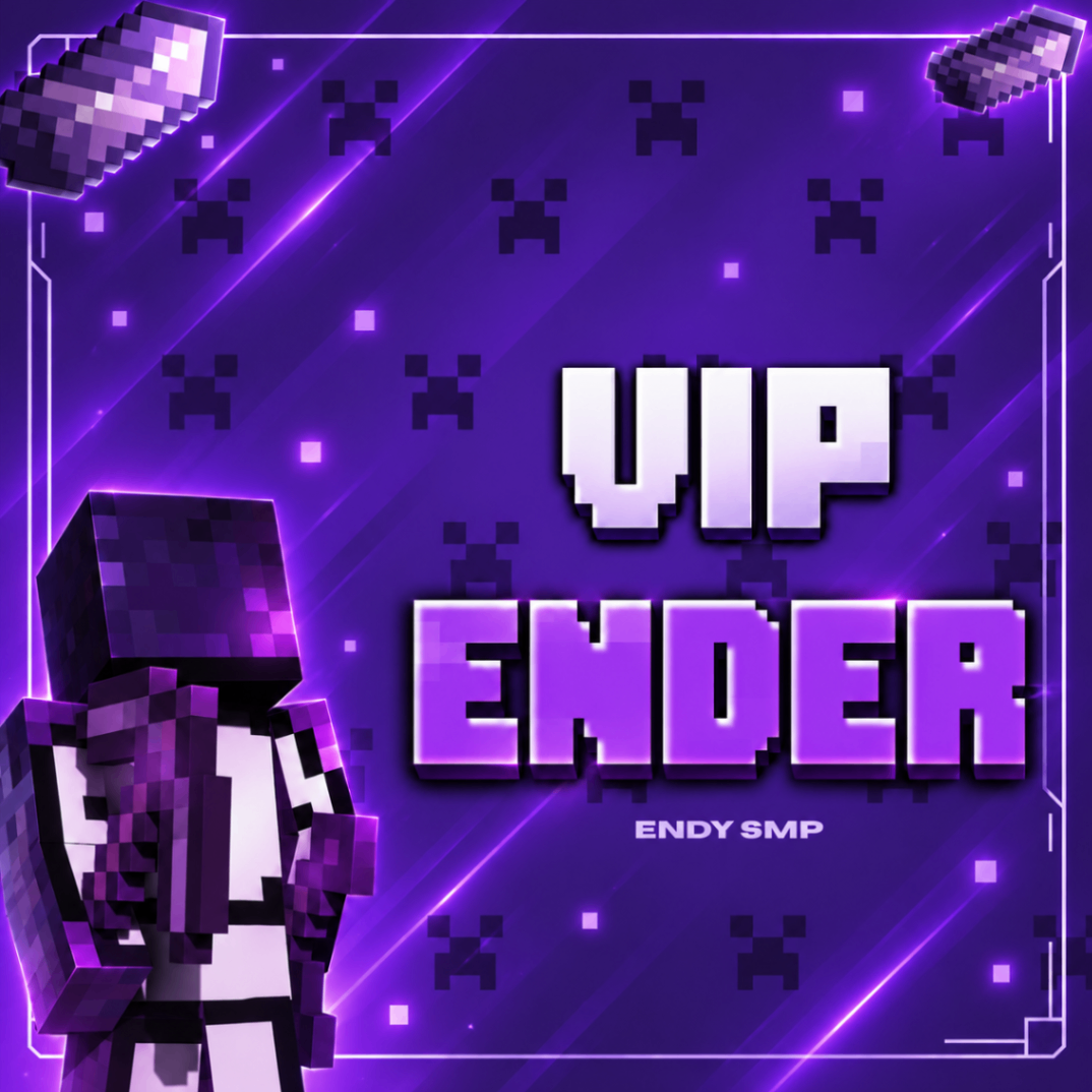 ENDER VIP